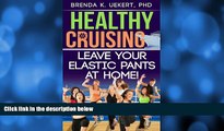 Enjoyed Read Healthy Cruising: Leave Your Elastic Pants at Home!