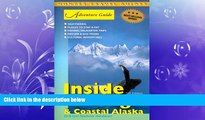 For you Coastal Alaska   the Inside Passage (Adventure Guides)