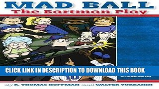 [PDF] Mad Ball: The Bartman Play Full Online