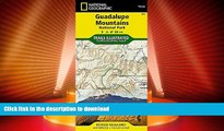 FAVORITE BOOK  Guadalupe Mountains National Park (National Geographic Trails Illustrated Map)