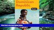 Big Deals  Fodor s Dominican Republic, 2nd Edition (Travel Guide)  Best Seller Books Most Wanted
