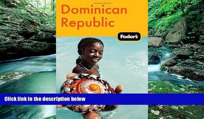 Big Deals  Fodor s Dominican Republic, 2nd Edition (Travel Guide)  Best Seller Books Most Wanted