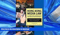 FAVORIT BOOK Hong Kong Media Law: A Guide for Journalists and Media Professionals (Hong Kong