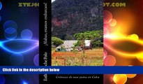 Big Deals  Â¡Alabao, estamos embarcaos!: CrÃ³nicas de una yuma en Cuba (Spanish Edition)  Full