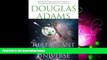 Popular Book The Restaurant at the End of the Universe (Hitchhiker s Guide to the Galaxy) by