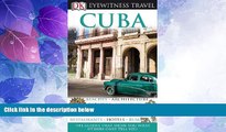 Big Deals  Cuba (Eyewitness Travel Guides)  Best Seller Books Best Seller