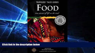 For you Food: True Stories of Life on the Road (Travelers  Tales Guides)