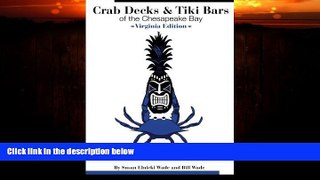 Popular Book Crab Decks   Tiki Bars of the Chesapeake Bay, Virginia Edition