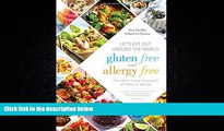 Online eBook Let s Eat Out Around the World Gluten Free and Allergy Free: Eat Safely in Any