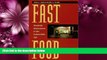 For you Fast Food: Roadside Restaurants in the Automobile Age (The Road and American Culture)