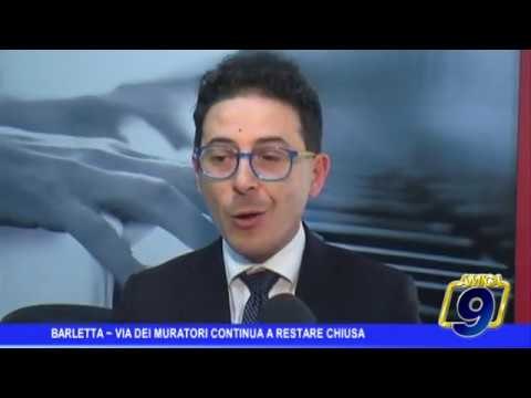 Barletta | Via Dei Muratori resta ancora chiusa
