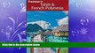 For you Frommer s Tahiti   French Polynesia (Frommer s Complete Guides)
