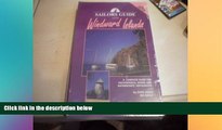 Must Have  Sailor s Guide to the Windward Islands/With Directory  READ Ebook Full Ebook