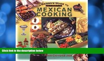 Choose Book A Gringo s Guide to Authentic Mexican Cooking (Cookbooks and Restaurant Guides) by Mad