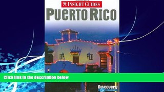 Books to Read  Insight Guide Puerto Rico  Full Ebooks Most Wanted