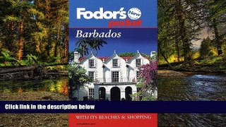 Must Have  Pocket Barbados: All the Best of the Island with its Beaches   Shopping (Fodor s in