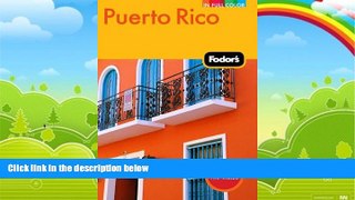 Books to Read  Fodor s Puerto Rico, 6th Edition (Full-color Travel Guide)  Best Seller Books Best