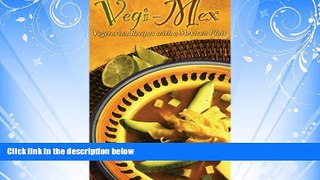 Popular Book Vegi-Mex: Vegetarian Mexican Recipes (Cookbooks and Restaurant Guides) by Shayne
