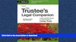 FAVORIT BOOK Trustee s Legal Companion, The: A Step-by-Step Guide to Administering a Living Trust