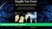 EBOOK ONLINE Simplify Your Estate - Basic Documents Simplified READ PDF FILE ONLINE