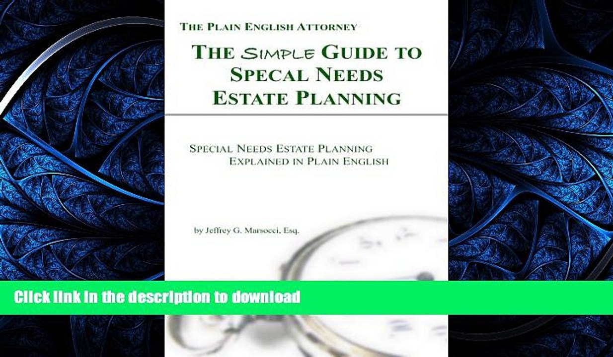 FAVORIT BOOK The Simple Guide to Special Needs Estate Planning: Special Needs Estate Planning