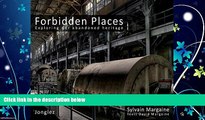 Popular Book Forbidden Places: Exploring Our Abandoned Heritage