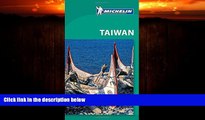 Enjoyed Read Michelin Green Guide Taiwan (Green Guide/Michelin)