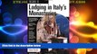Online eBook GD LODGING IN ITALY S MONASTERIES, 3rd (Guide to Lodging in Italy s Monasteries)