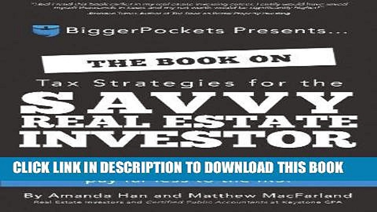 [DOWNLOAD] PDF BOOK The Book on Tax Strategies for the Savvy Real Estate Investor: Powerful