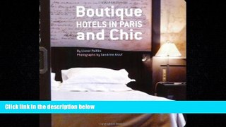 For you Boutique and Chic Hotels in Paris