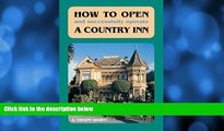 Choose Book How to Open (And Successfully Operate) A Country Inn