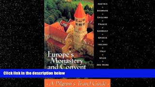 Choose Book Europe s Monastery and Convent Guesthouses