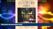 For you Recommended Country Inns West Coast, 7th (Recommended Country Inns Series)