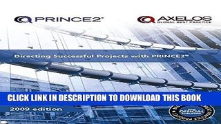 [PDF] FREE Directing Successful Projects with PRINCE2 2009 Edition Manual [Download] Full Ebook