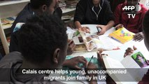 Calais centre helps young migrants join family in UK