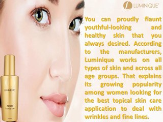 Luminique Risk Free Trial Offers a Simple and Effective Way of Managing Your Aging Skin
