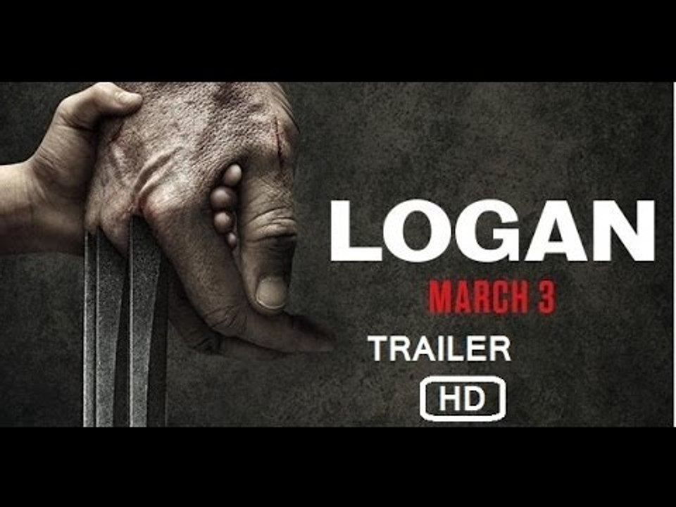 Logan Official Trailer [HD] | 20th Century FOX | The First Trailer | Hugh Jackman | Wolverine | X-Men