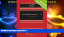 FAVORITE BOOK  Problems in Contract Law: Cases and Materials [Connected Casebook] (Aspen Casebook)