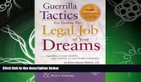 different   Guerrilla Tactics for Getting the Legal Job of Your Dreams, 2nd Edition