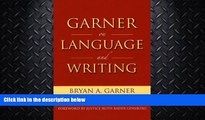 different   Garner on Language   Writing