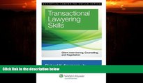 FULL ONLINE  Transactional Lawyering Skills: Becoming a Deal Lawyer (Essential Lawyering Skills)