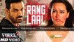 RANG LAAL Video Song | Force 2 | John Abraham, Sonakshi Sinha | Dev Negi