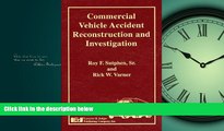 EBOOK ONLINE  Commercial Vehicle Accident Reconstruction and Investigation  DOWNLOAD ONLINE