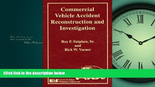 EBOOK ONLINE  Commercial Vehicle Accident Reconstruction and Investigation  DOWNLOAD ONLINE