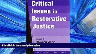 READ book  Critical Issues in Restorative Justice READ ONLINE