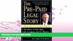behold  The Pre-Paid Legal Story: The Story of One Man, His Company, and Its Mission to Provide