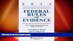 FAVORITE BOOK  Federal Rules of Evidence: With Advisory Committee Notes Supplement