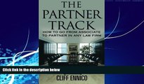 complete  The Partner Track: How to Go from Associate to Partner in any Law Firm