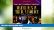 Big Deals  Materials in Trial Advocacy: Problems   Cases, 7th Edition (Aspen Coursebooks)  Best
