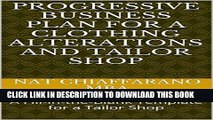 [PDF] Progressive Business Plan for a Clothing Alterations and Tailor Shop: A Fill-in-the-Blank